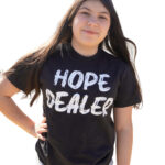 Hope Dealer T-Shirt